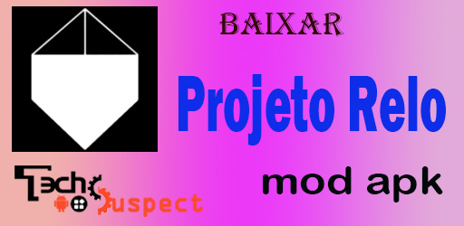 Projeto Relo 1.1 Mod APK